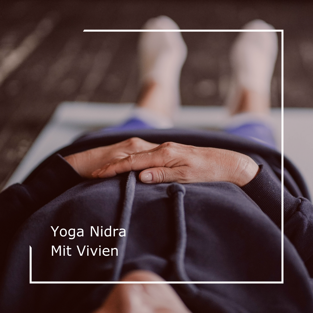 Yoga Nidra mit Vivien