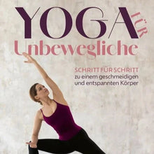  Yoga für Unbewegliche - Friederike Reumann